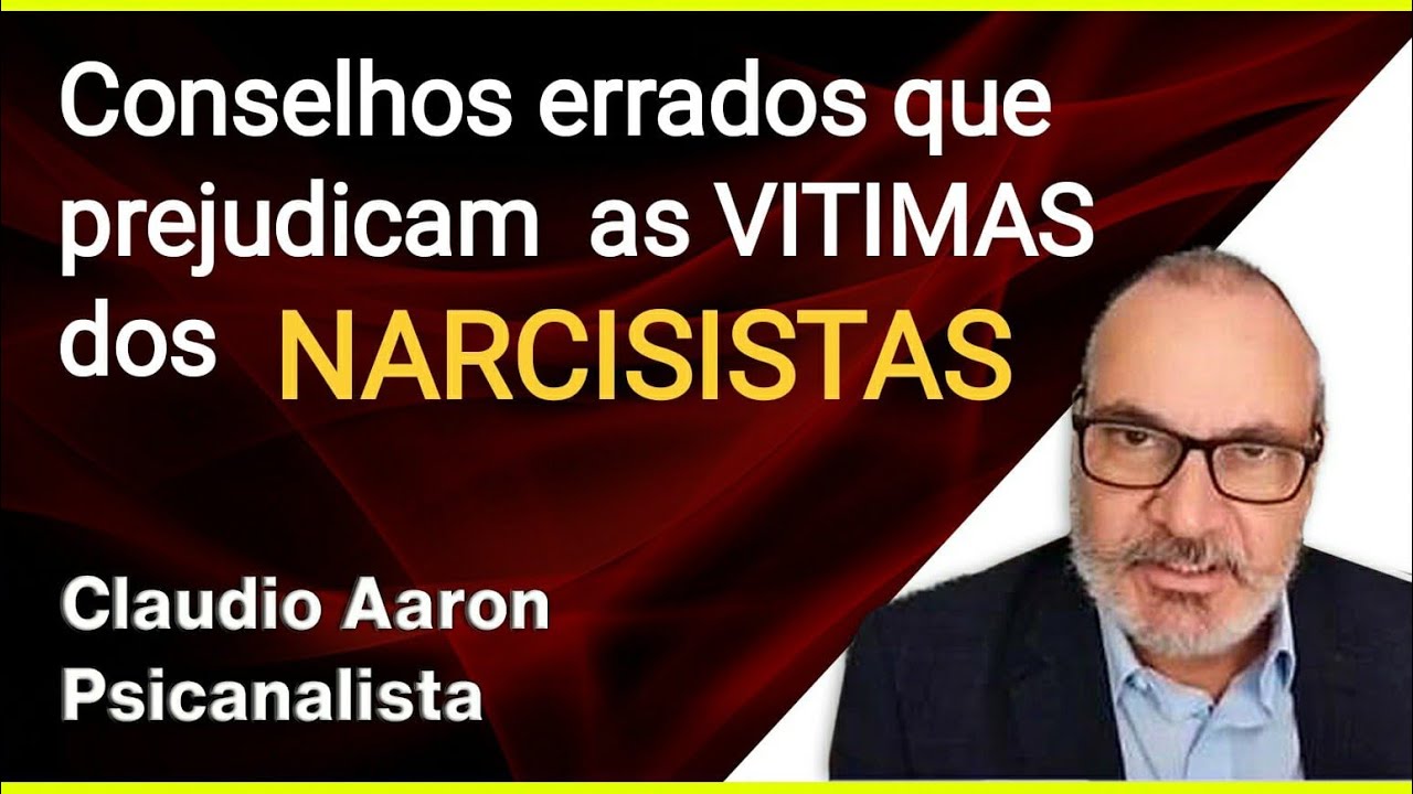 VITIMAS de NARCISISTAS // Claudio Aaron