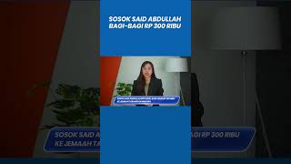 Download Lagu Sosok Said Abdullah DPR Viral Bagi-bagi Rp 300 Ribu ke Jemaah Tarawih di Madura MP3