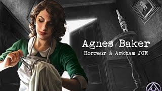 Horreur à Arkham le jeu de cartes: présentation d'Agnes Baker