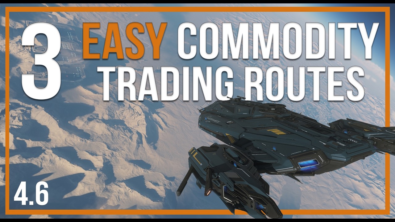 3 *EASY* Commodity Routes | Star Citizen