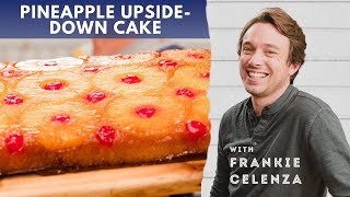 Frankie Makes an Irresistible Pineapple Upside-Down Cake, Guaranteed to Impress Your Guests