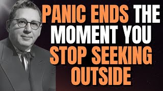 STOP Seeking Outside — Discover the Kingdom Within | Joel S. Goldsmit on Fear, Panic & Grace
