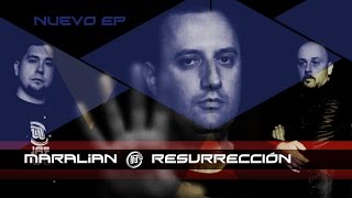 Maralian - Nuevo Ep - Resurrección 2015