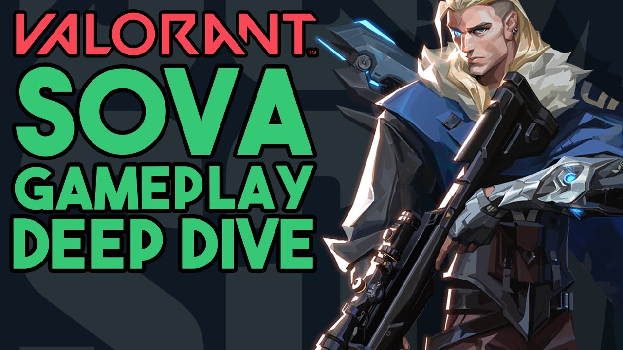 Valorant: Sova Gameplay Trailer Deep Dive (Valorant Gameplay)