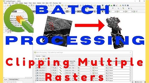 Batch Processing of Raster Data using QGIS | QGIS Batch Processing
