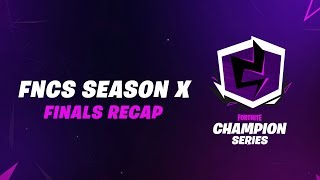 Fortnite Champion Series: Season X Finals Recap