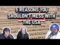 5 Reasons You Shouldn't Mess With The USA REACTION!! | OFFICE BLOKES REACT!!