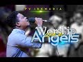 Worship with the Angels - PV Idemudia (Live Ministration)