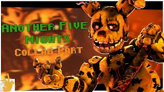 [SFM] Another Five Nights | Collab Part