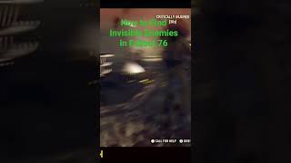 Found Invisible Foes #fallout76 #fallout76funny #falloutfunny #fallout76meme #fallout76wastelanders