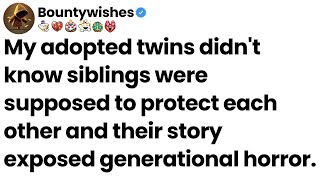My adopted twins didn’t know siblings protect each other — their truth exposed our family's horror.