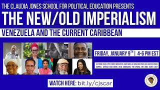 The New/Old Imperialism: Analyses of the Current Caribbean