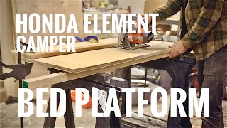 Building a Honda Element Camper | Bed Platform