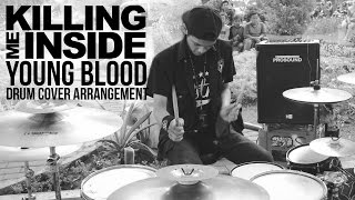 Download lagu Killing Me Inside Young Blood Drum Cover Arrangement by R Wiryawan Killing Me Inside Young Blood Drum Cover Arrangement by R Wiryawan