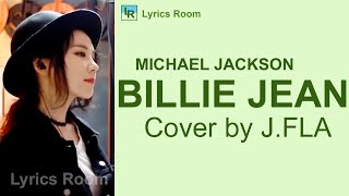 BILLIE JEAN Michael Jackson by J FLA cover  LYRICS