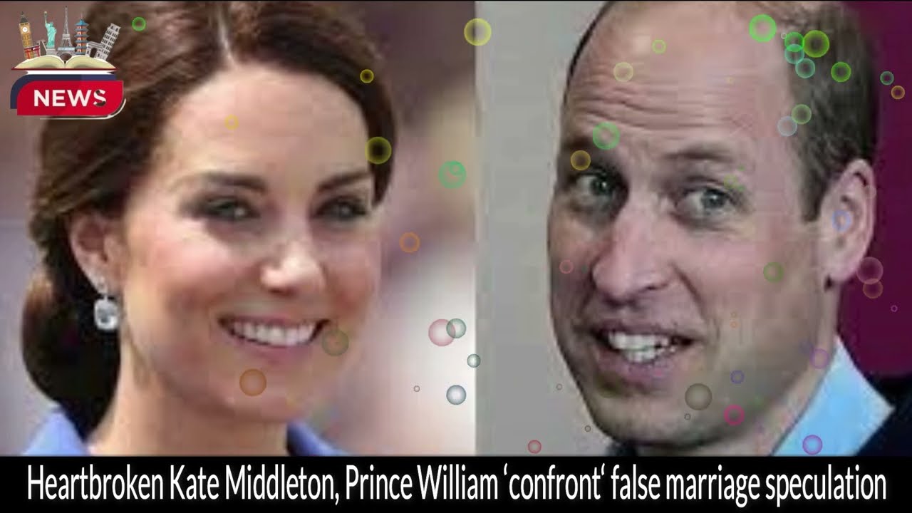 Heartbroken Kate Middleton, Prince William ‘confront’ false marriage speculation | Royal News Update