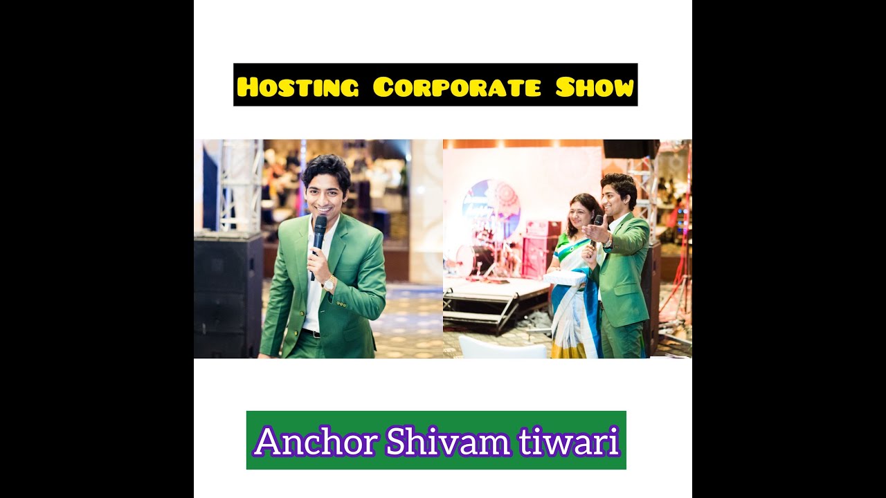 Corporate Anchoring Video Best Male Anchor Shivam Tiwari Emcee in