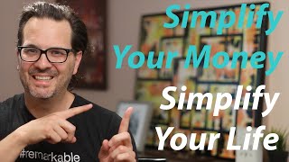 How to Simplify Your Personal Finances / Derick Van Ness