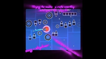 Trying to make a rate worthy level part 2 — Day 2 #geometrydash #shorts #creative #layouts