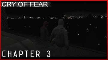 Cry of Fear | Chapter 3 - The City is Not Safe | Gameplay (No Commentary)