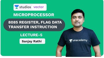 L5: 8085 Register, Flag and Data Transfer Instruction | Microprocessor for GATE and ESE - 2020