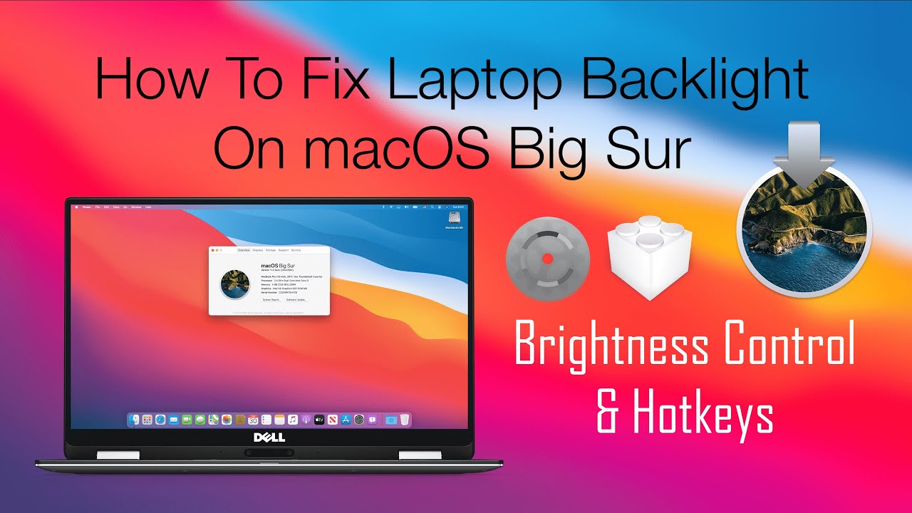 How To Fix Laptop Backlight On macOS Big Sur | Hackintosh - YouTube