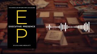 Executive Presence Book Summary | How to Look, Speak & Lead Like a Top Executive