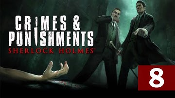 Sherlock Holmes: Crimes & Punishments - Let