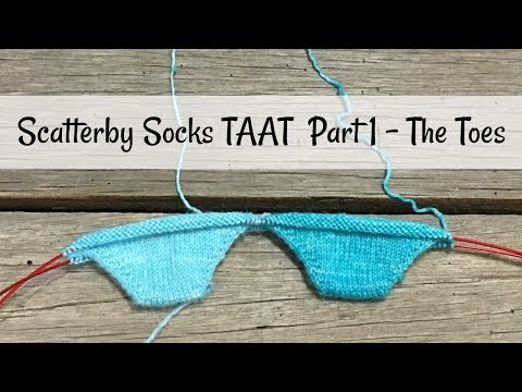 Scatterby Socks TAAT Toe Up Part 1 -  The Toes