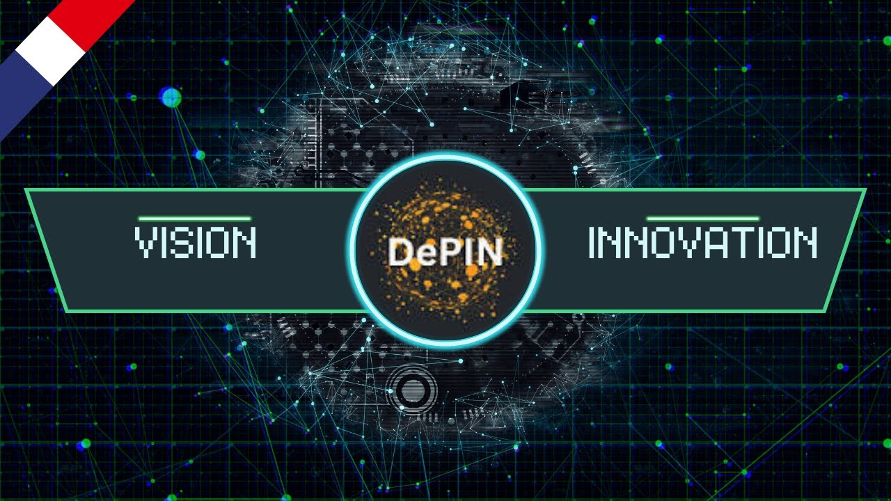 Blockchain + Infrastructure : Pourquoi le DePIN est l'avenir du Web3.