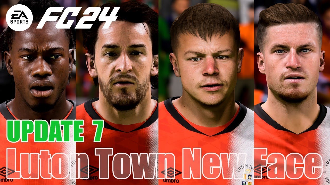EA Sports FC 24 - Update TU 7 Luton Town All New Face
