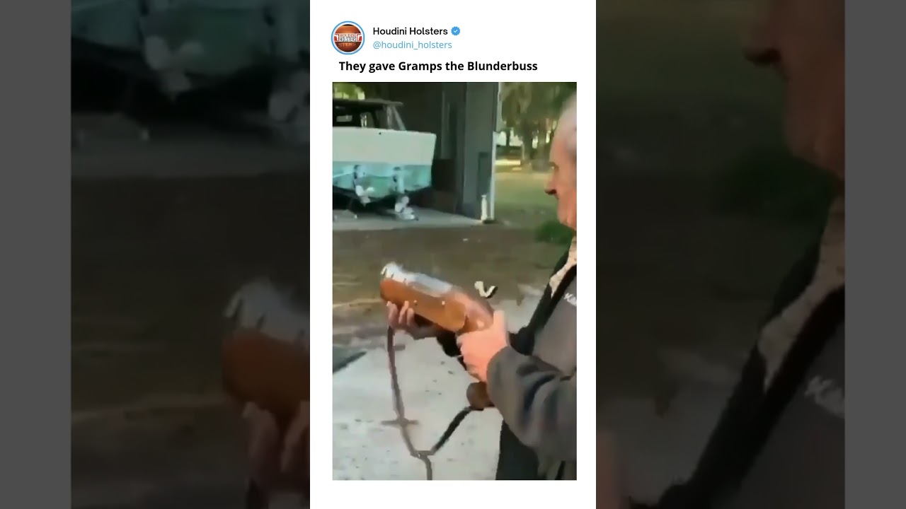 The blunderbuss 🤣 