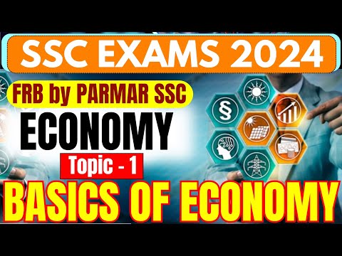 ECONOMICS FOR SSC | BASICS OF ECONOMY | SSC CGL,CHSL,CPO,MTS,STENO