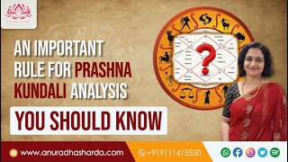 An Important rule for Prashna Kundali Analysis  | Horary Astrology | Prashna kundali in Vedic astro