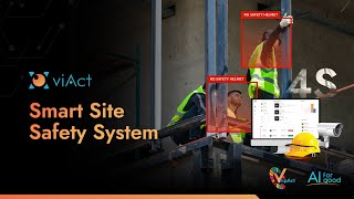 Video Analytics for Construction Monitoring | www.viact.ai |  Hong Kong | Singapore | Dubai | Saudi