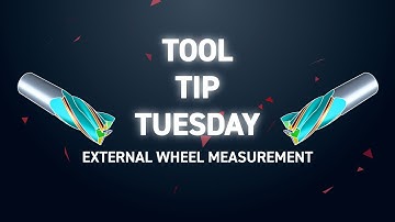 Tool Tip Tuesday 284 - External Wheel Measurement