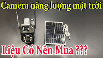 Camera Năng Lượng Mặt Trời Lắp Sim 4G CHUYÊN LẮP Những Nơi Không Có Điện Và Mạng Wifi Vẫn Xem Được
