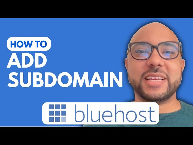 How to Add a Subdomain in Bluehost