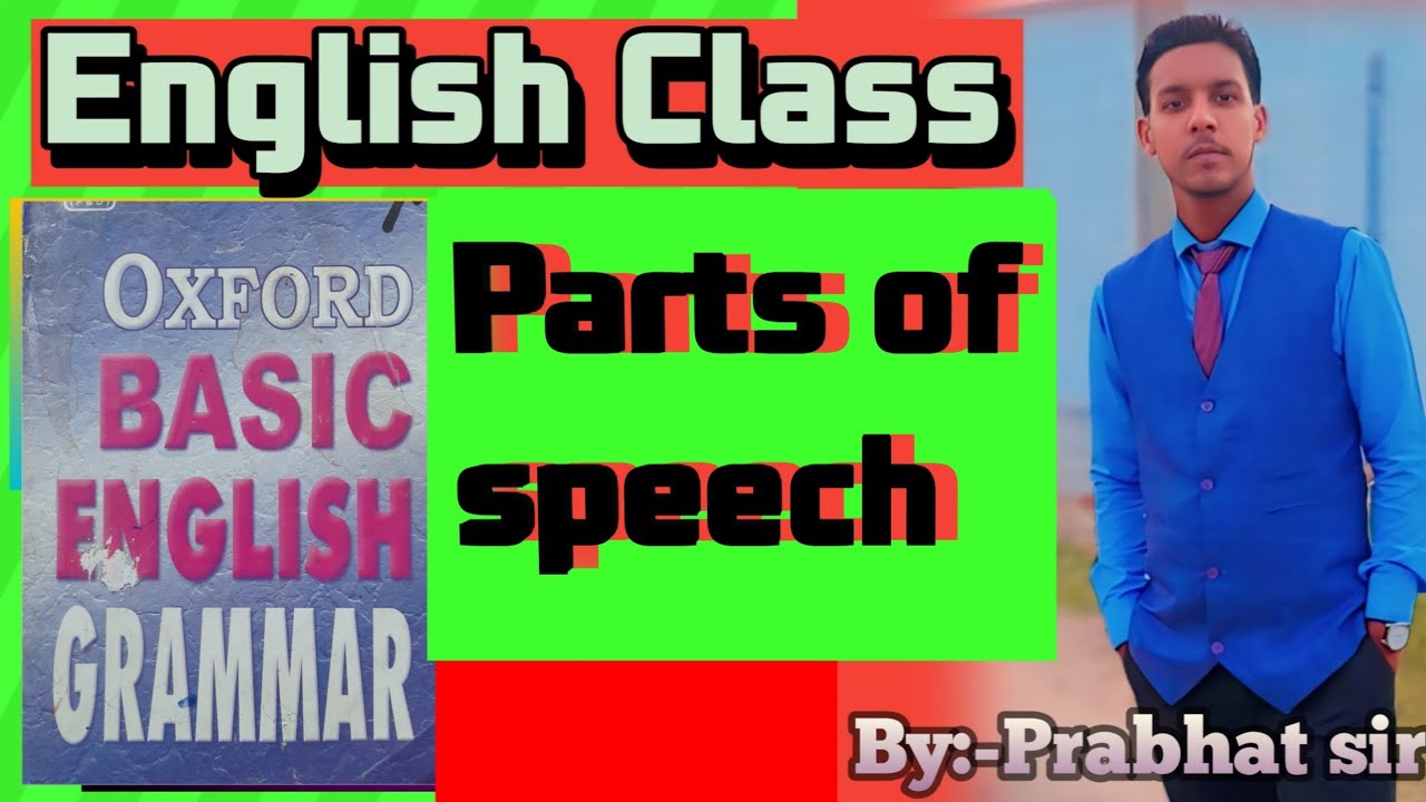 Parts of speech #english grammar #video by prabhat sir #study st - YouTube