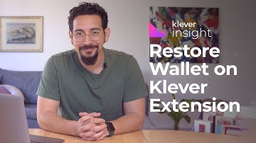 How to Restore Your Klever Wallet on the Klever Web Extension | Step-by-Step Guide