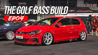 BASS Build goes to a show! - VW Golf Mk7.5 GTI - Part 4 of 5 | Car Audio & Security