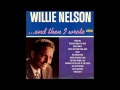 Willie Nelson Funny How Time Slips Away 1962 