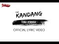 The kandang  tuna asmara official lyric