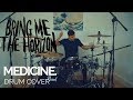 medicine - Bring Me The Horizon - Drums Only