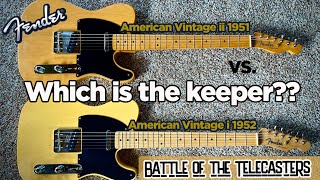 Fender American Vintage ii 1951 Telecaster vs. American Vintage i 1952 Telecaster. The Battle!!