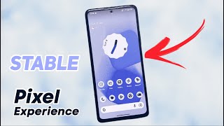 PIXEL EXPERIENCE PLUS STABLE is here - ANDROID 13