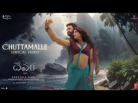 Chuttamalle | Devara Second Single | NTR|Janhvi Kapoor | Anirudh Ravichander | ShilpaRao 27 Sep