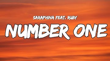 Saraphina Ft. Ruby - Number One [Lyrics]