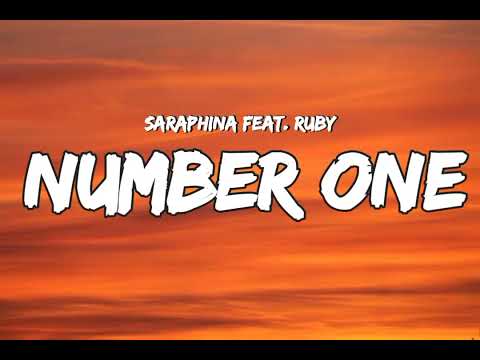 Saraphina Ft Ruby Number One Lyrics