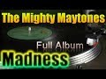 Mighty Maytones - Madness | 12“ G.G./Burning Sounds 1976 | Full LP